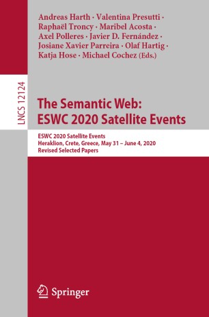 The Semantic Web Eswc 2020 Satellite Events Eswc 2020 Satellite Events Heraklion Crete Greece May 31 June 4 2020 Revised Selected Papers 1st Ed Andreas Harth