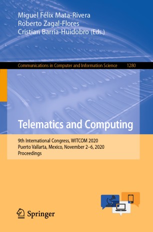 Telematics And Computing 9th International Congress Witcom 2020 Puerto Vallarta Mexico November 26 2020 Proceedings 1st Ed Miguel Flix Matarivera