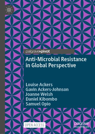 Antimicrobial Resistance In Global Perspective 1st Ed Louise Ackers