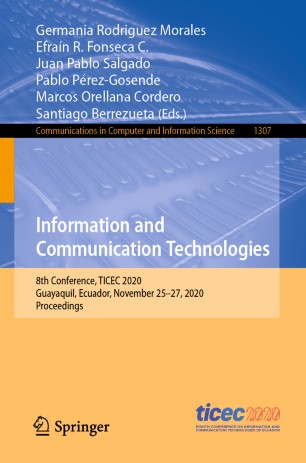 Information And Communication Technologies 8th Conference Ticec 2020 Guayaquil Ecuador November 2527 2020 Proceedings 1st Ed Germania Rodriguez Morales