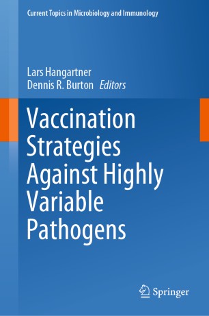 Vaccination Strategies Against Highly Variable Pathogens 1st Ed Lars Hangartner