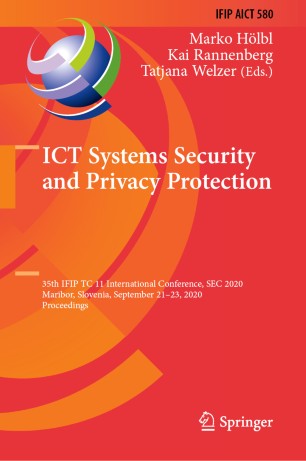 Ict Systems Security And Privacy Protection 35th Ifip Tc 11 International Conference Sec 2020 Maribor Slovenia September 2123 2020 Proceedings 1st Ed Marko Hlbl