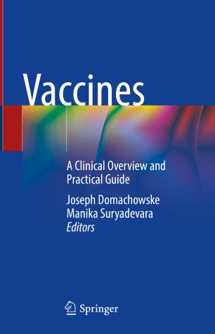 Vaccines A Clinical Overview And Practical Guide 1st Ed Joseph Domachowske