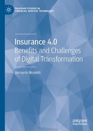 Insurance 40 Benefits And Challenges Of Digital Transformation 1st Ed Bernardo Nicoletti