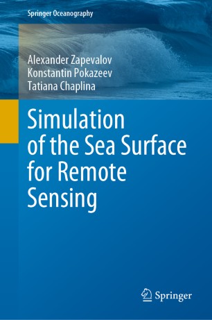 Simulation Of The Sea Surface For Remote Sensing 1st Ed Alexander Zapevalov