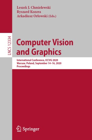 Computer Vision And Graphics International Conference Iccvg 2020 Warsaw Poland September 1416 2020 Proceedings 1st Ed Leszek J Chmielewski