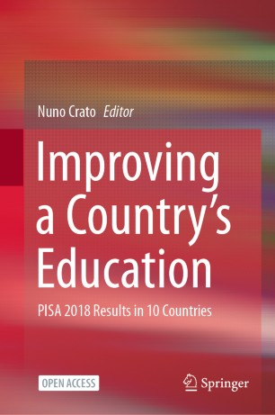 Improving A Countrys Education Pisa 2018 Results In 10 Countries 1st Ed Nuno Crato