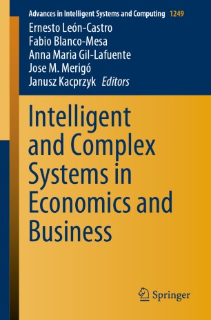 Intelligent And Complex Systems In Economics And Business 1st Ed Ernesto Lencastro