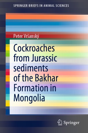 Cockroaches From Jurassic Sediments Of The Bakhar Formation In Mongolia 1st Ed Peter Vransk