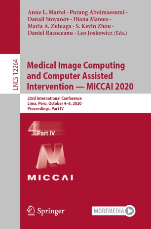 Medical Image Computing And Computer Assisted Intervention Miccai 2020 23rd International Conference Lima Peru October 48 2020 Proceedings Part Iv 1st Ed Anne L Martel