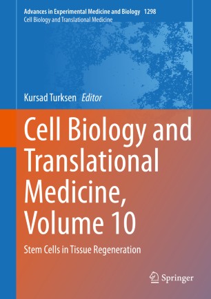 Cell Biology And Translational Medicine Volume 10 Stem Cells In Tissue Regeneration 1st Ed Kursad Turksen