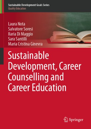 Sustainable Development Career Counselling And Career Education 1st Ed Laura Nota