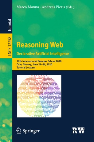 Reasoning Web Declarative Artificial Intelligence 16th International Summer School 2020 Oslo Norway June 2426 2020 Tutorial Lectures 1st Ed Marco Manna
