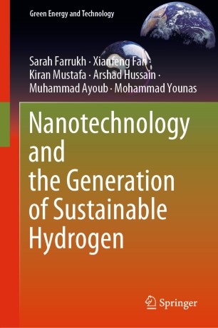 Nanotechnology And The Generation Of Sustainable Hydrogen 1st Ed Sarah Farrukh