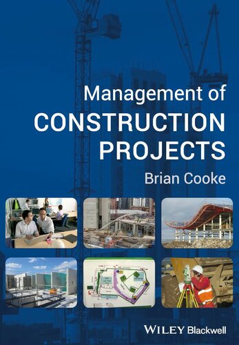 Management Of Construction Projects Brian Cooke