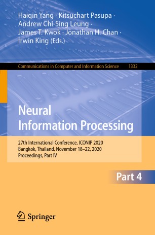 Neural Information Processing 27th International Conference Iconip 2020 Bangkok Thailand November 1822 2020 Proceedings Part Iv 1st Ed Haiqin Yang
