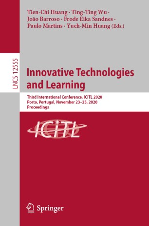 Innovative Technologies And Learning Third International Conference Icitl 2020 Porto Portugal November 2325 2020 Proceedings 1st Ed Tienchi Huang