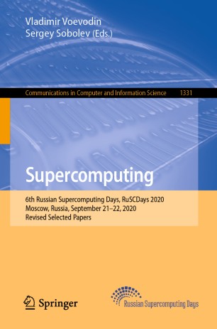 Supercomputing 6th Russian Supercomputing Days Ruscdays 2020 Moscow Russia September 2122 2020 Revised Selected Papers 1st Ed Vladimir Voevodin
