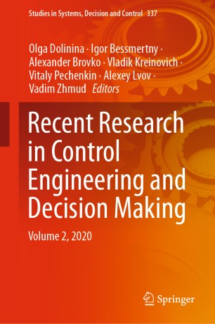 Recent Research In Control Engineering And Decision Making Volume 2 2020 1st Ed Olga Dolinina