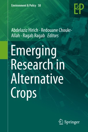 Emerging Research In Alternative Crops 1st Ed Abdelaziz Hirich