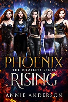 Phoenix Rising Boxed Set Phoenix Rising 15 1st Edition Annie Anderson Anderson
