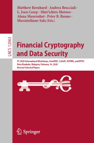 Financial Cryptography And Data Security Fc 2020 International Workshops Asiausec Codefi Voting And Wtsc Kota Kinabalu Malaysia February 14 2020 Revised Selected Papers 1st Ed Matthew Bernhard