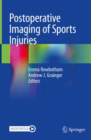 Postoperative Imaging Of Sports Injuries 1st Ed Emma Rowbotham
