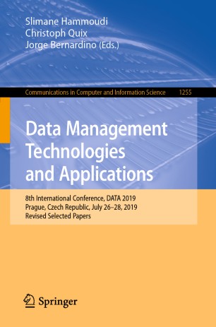 Data Management Technologies And Applications 8th International Conference Data 2019 Prague Czech Republic July 2628 2019 Revised Selected Papers 1st Ed Slimane Hammoudi