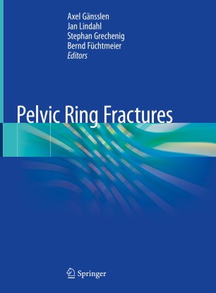 Pelvic Ring Fractures 1st Ed Axel Gnsslen Jan Lindahl Stephan Grechenig
