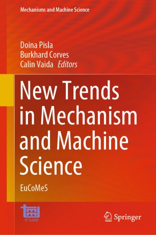 New Trends In Mechanism And Machine Science Eucomes 1st Ed Doina Pisla