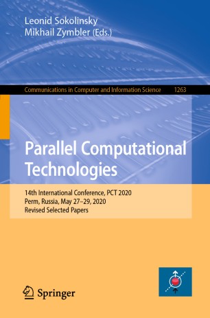 Parallel Computational Technologies 14th International Conference Pct 2020 Perm Russia May 2729 2020 Revised Selected Papers 1st Ed Leonid Sokolinsky