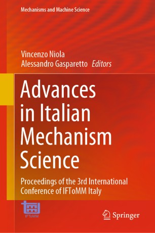 Advances In Italian Mechanism Science Proceedings Of The 3rd International Conference Of Iftomm Italy 1st Ed Vincenzo Niola