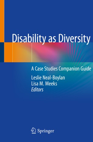 Disability As Diversity A Case Studies Companion Guide 1st Ed Leslie Nealboylan