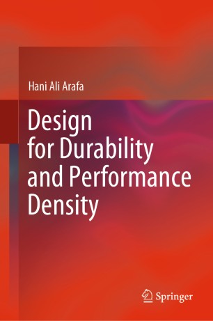 Design For Durability And Performance Density 1st Ed Hani Ali Arafa