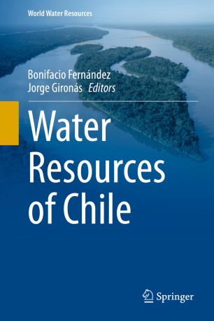 Water Resources Of Chile 1st Ed Bonifacio Fernndez Jorge Girons