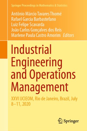 Industrial Engineering And Operations Management Xxvi Ijcieom Rio De Janeiro Brazil July 811 2020 1st Ed Antnio Mrcio Tavares Thom