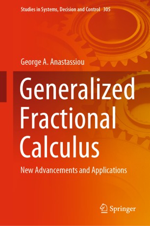Generalized Fractional Calculus New Advancements And Applications 1st Ed George A Anastassiou