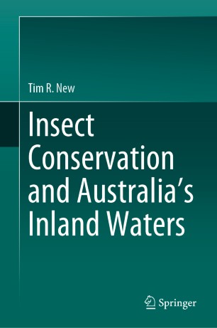 Insect Conservation And Australias Inland Waters 1st Ed Tim R New