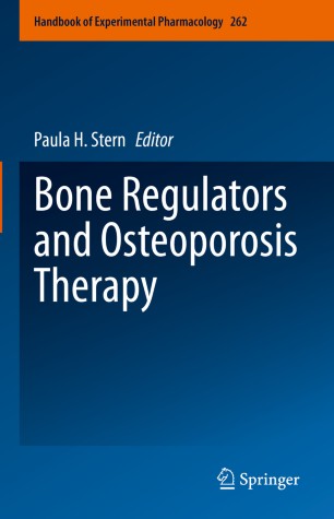 Bone Regulators And Osteoporosis Therapy 1st Ed Paula H Stern