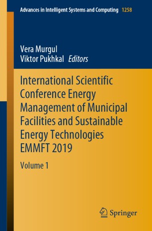 International Scientific Conference Energy Management Of Municipal Facilities And Sustainable Energy Technologies Emmft 2019 Volume 1 1st Ed Vera Murgul