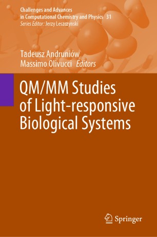 Qmmm Studies Of Lightresponsive Biological Systems 1st Ed Tadeusz Andruniw