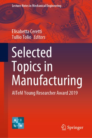 Selected Topics In Manufacturing Aitem Young Researcher Award 2019 1st Ed Elisabetta Ceretti