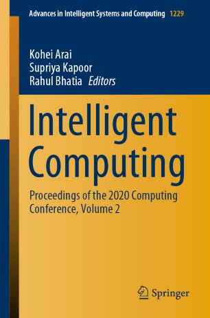 Intelligent Computing Proceedings Of The 2020 Computing Conference Volume 2 1st Ed Kohei Arai