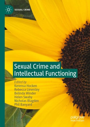 Sexual Crime And Intellectual Functioning 1st Ed Kerensa Hocken