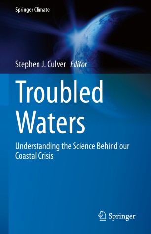 Troubled Waters Understanding The Science Behind Our Coastal Crisis 1st Ed Stephen J Culver