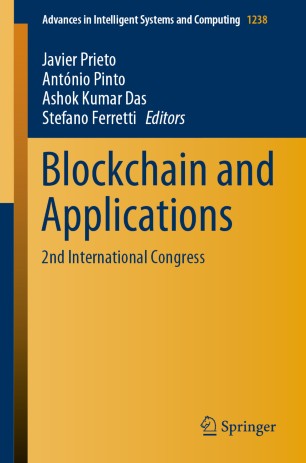 Blockchain And Applications 2nd International Congress 1st Ed Javier Prieto