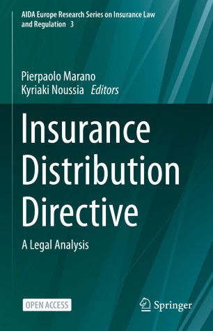 Insurance Distribution Directive A Legal Analysis 1st Ed Pierpaolo Marano