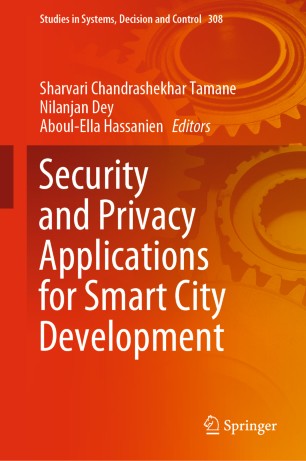 Security And Privacy Applications For Smart City Development 1st Ed Sharvari Chandrashekhar Tamane