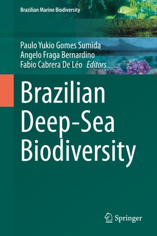 Brazilian Deepsea Biodiversity 1st Ed Paulo Yukio Gomes Sumida