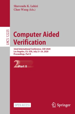 Computer Aided Verification 32nd International Conference Cav 2020 Los Angeles Ca Usa July 2124 2020 Proceedings Part Ii 1st Ed Shuvendu K Lahiri